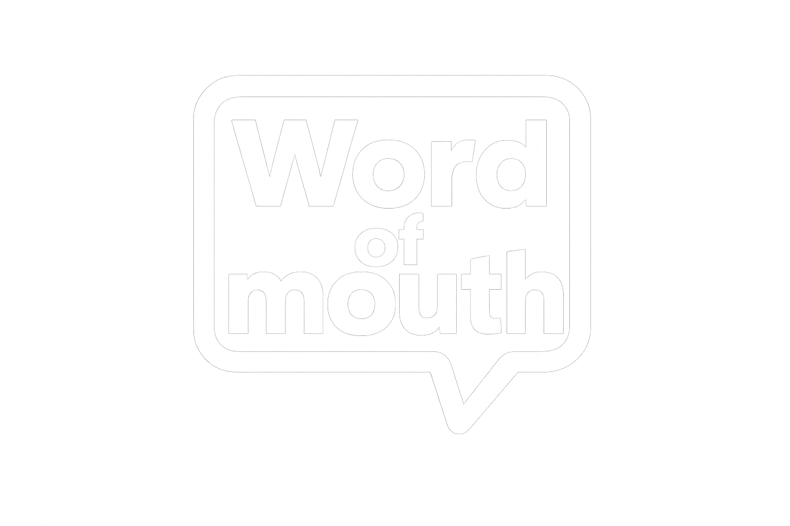 Word of Mouth